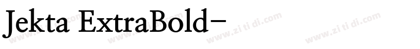 Jekta ExtraBold字体转换